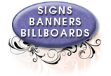 Click to view signs, banners, billboard and other large media samples.